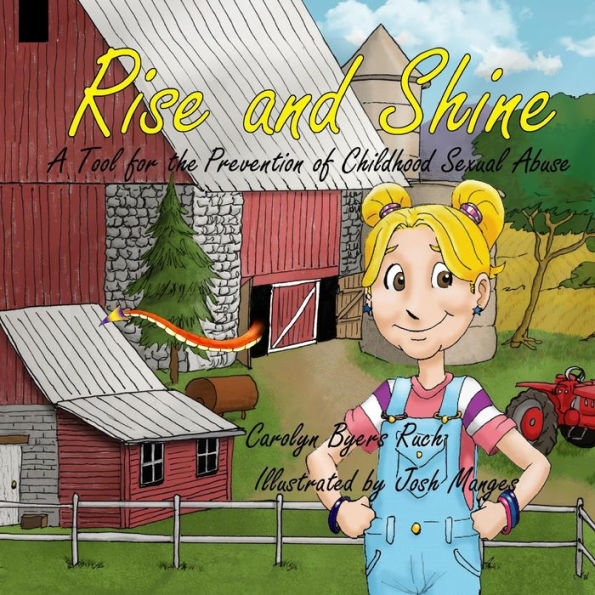 Rise and Shine: A Tool for the Prevention of Childhood Sexual Abuse (Community Version)