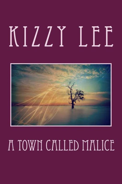 A Town called Malice