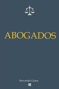 Title: Abogados, Author: Servando Gotor