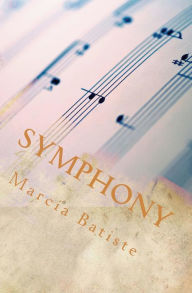 Title: Symphony, Author: Marcia Batiste