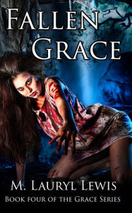 Title: Fallen Grace, Author: M Lauryl Lewis