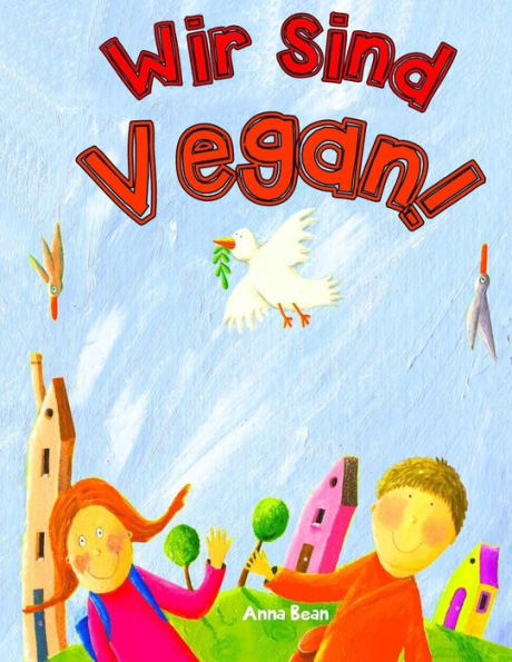 Wir Sind Vegan!