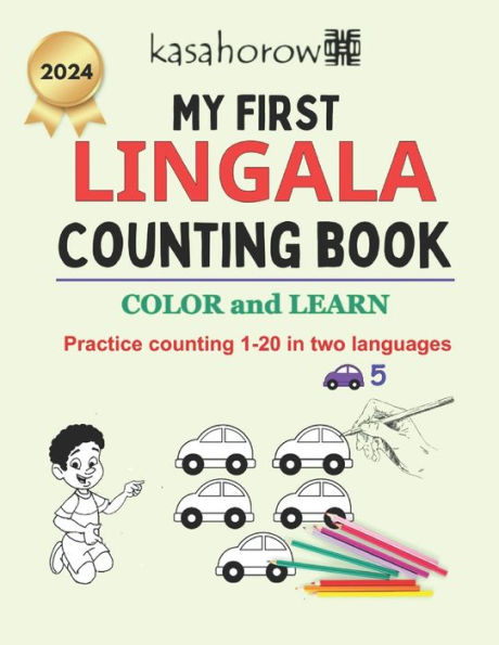 My First Lingala Counting Book: Colour and Learn 1 2 3