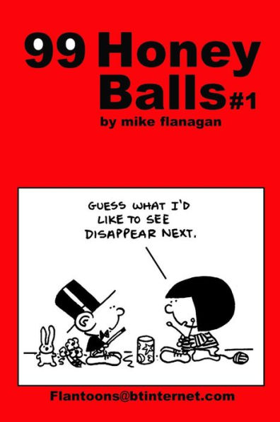 99 HoneyBalls #1: 99 great and funny cartoons.