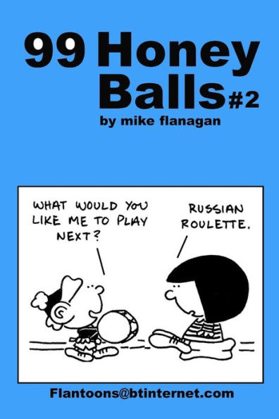 99 HoneyBalls #2: 99 great and funny cartoons.