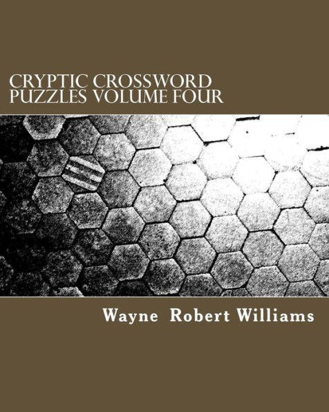 Cryptic Crossword Puzzles Volume Four