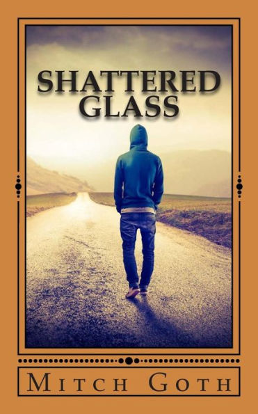 Shattered Glass: A Novel of Drama