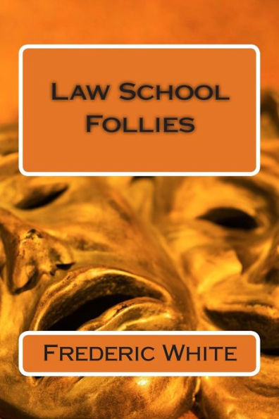 Law School Follies
