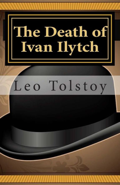 The Death of Ivan Ilytch