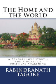 Title: The Home and the World, Author: Surendranath Tagore