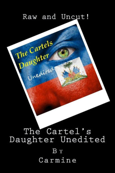 The Cartel's Daughter Unedited