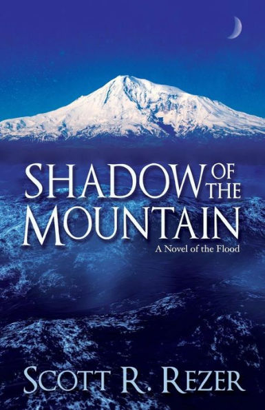 Shadow of the Mountain: A Novel of the Flood