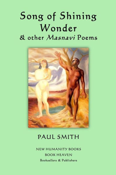 Song of Shining Wonder & other Masnavi Poems