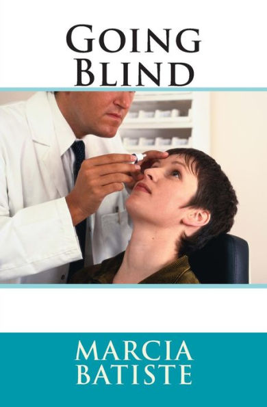 Going Blind