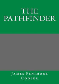 Title: The Pathfinder, Author: James Fenimore Cooper