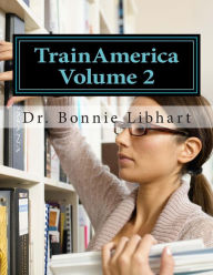 Title: TrainAmerica Vol. 2, Author: Bonnie Libhart