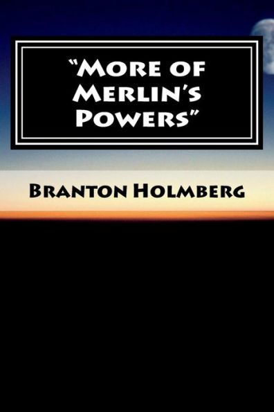 #24 "More of Merlin's Powers": Sam 'n Me(TM) adventure books