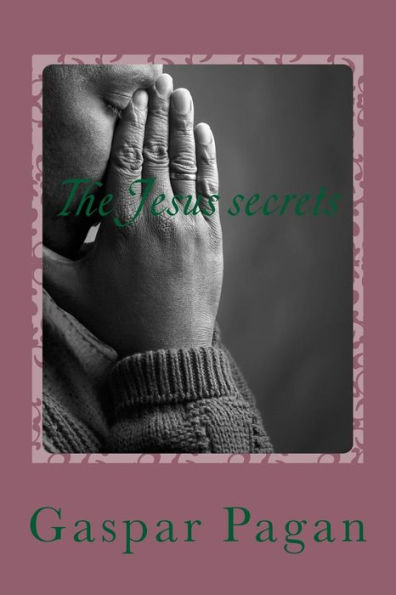 The Jesus secrets