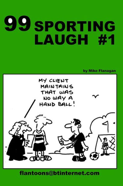 99 Sporting Laugh #1: 99 great and funny cartoons.