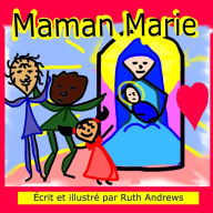 Title: Maman Marie, Author: Ruth Andrews