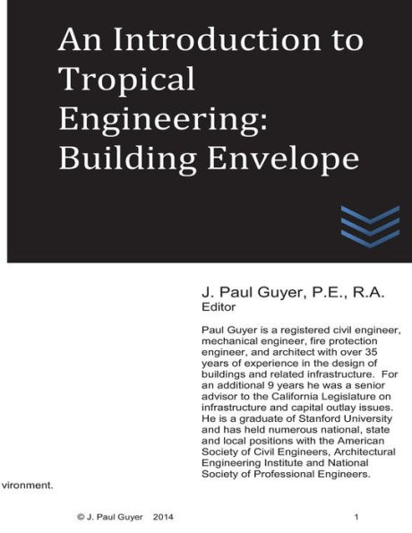 An Introduction to Tropical Engineering: Building Envelope