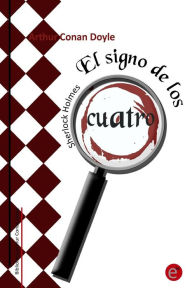 Title: El signo de los cuatro, Author: Ruben Fresneda