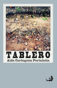 Title: Tablero.: Doce cuentos de lo popular a lo culto, Author: Ediciones Cielonaranja