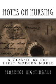 Title: Notes on Nursing, Author: Florence Nightingale