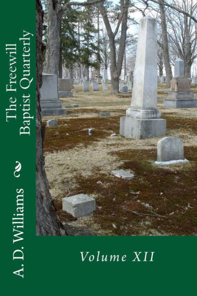 The Freewill Baptist Quarterly: Volume XII