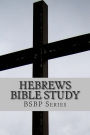 Hebrews Bible Study - BSBP Series