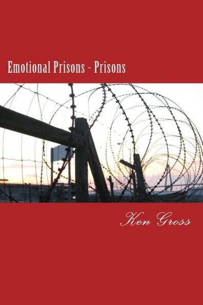 Emotional Prisons