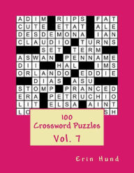 Title: 100 Crossword Puzzles Vol. 7, Author: Erin Hund