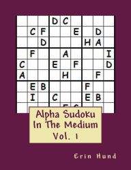 Title: Alpha Sudoku In The Medium Vol. 1, Author: Erin Hund