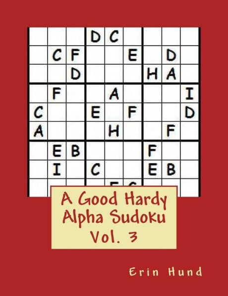 A Good Hardy Alpha Sudoku Vol