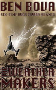 Title: The Weathermakers, Author: Ben Bova