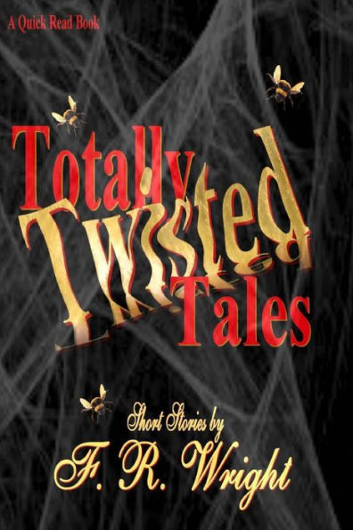 Totally Twisted Tales