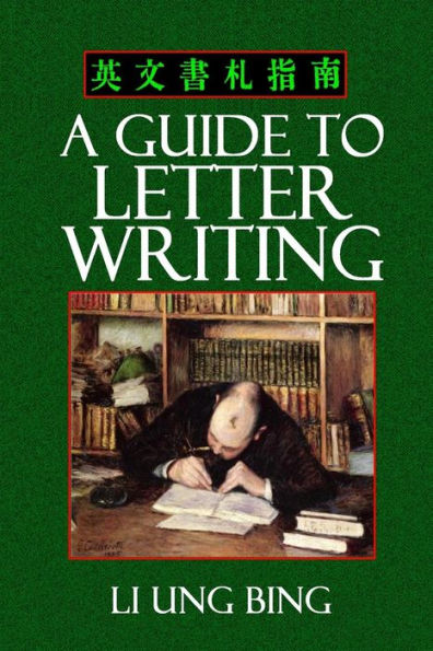 A Guide to Letter Writing