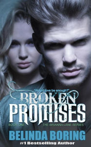 Title: Broken Promises, Author: Belinda Boring