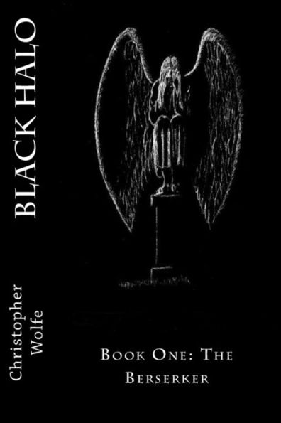 Black Halo: The Berserker