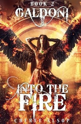 Galdoni Book Two: Into the Fire