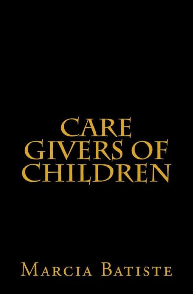 Care Givers of Children