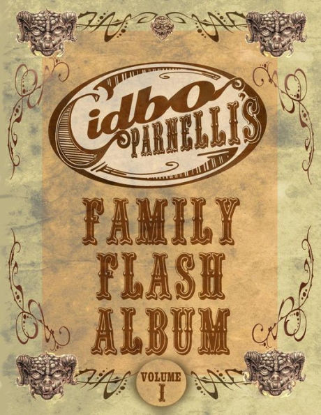 Cidbo Parnelli's Family Flash Album: Cidbo Parnelli's Family Flash Album