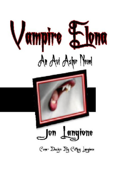 Vampire Elona: An Avi Asher Novel
