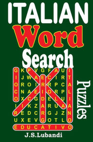Title: Italian Word Search Puzzles, Author: J S Lubandi