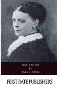 Title: What Katy Did, Author: Susan Coolidge