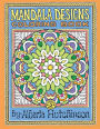 Mandala Designs Coloring Book No. 3: 32 New Mandala Designs