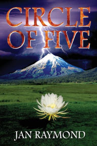 Title: Circle of Five: Pha Yul Trilogy, Author: Jan Raymond
