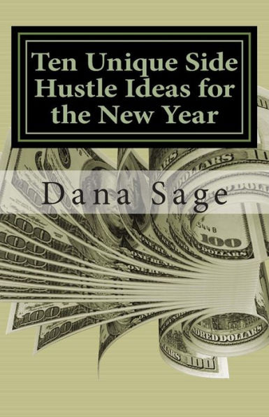 Ten Unique Side Hustle Ideas for the New Year