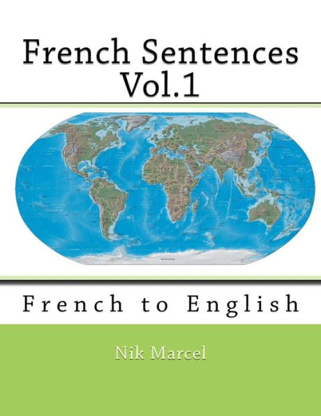 French Sentences Vol.1: French to English