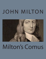 Title: Milton's Comus, Author: John Milton